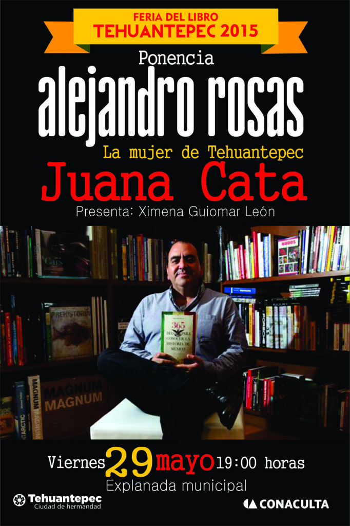 29 Mayo flyer ALEJANDRO ROSAS juana cata