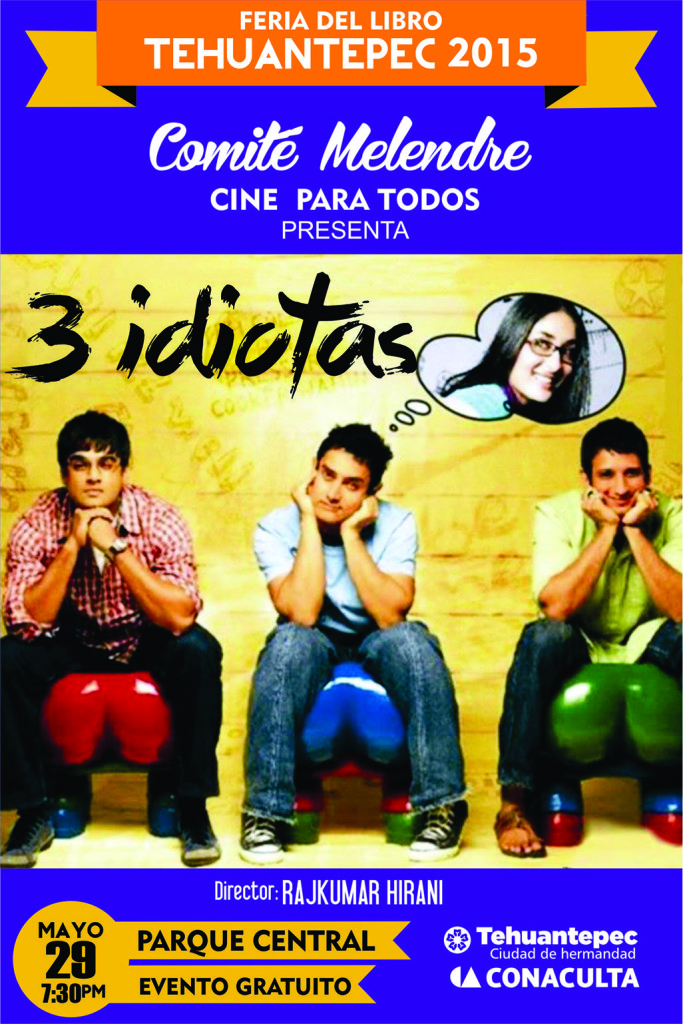 29 Mayo flyer CINE TRES IDIOTAS